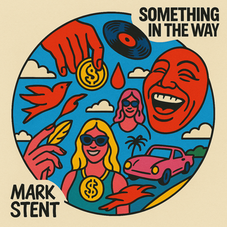 Something in the way - Single by Mark Stent  thumbnail