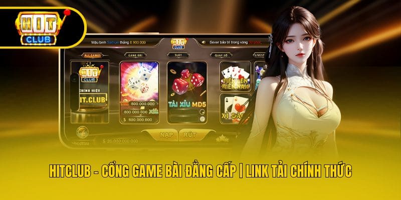 Hitclub - Cổng Game Bài Đẳng Cấp | Link Tải Chính Thức thumbnail