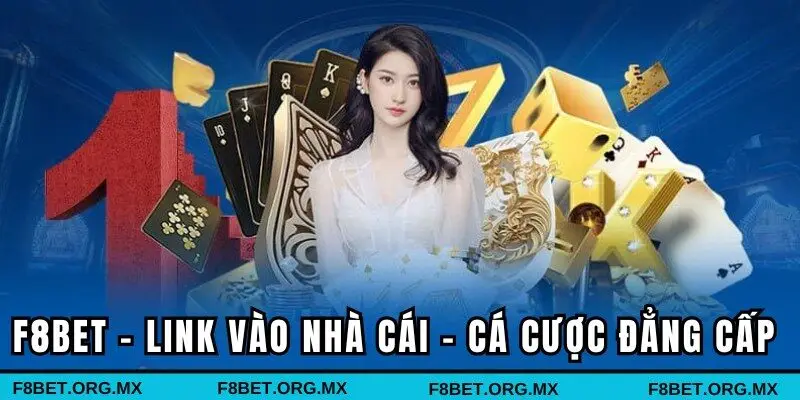 F8bet ⭐️ Link Chính Thức F8bet.Com Siêu Phẩm Cá Cược Luxury thumbnail