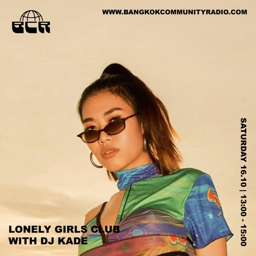 Lonely Girls Club with DJ Kade - 16th October 2021 thumbnail