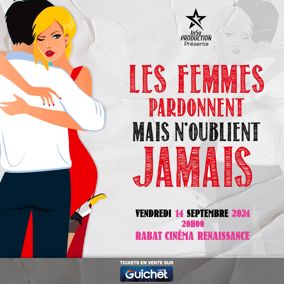 Rabat - Les Femmes pardonnent mais n'oublient jamais - 14.09.24 thumbnail