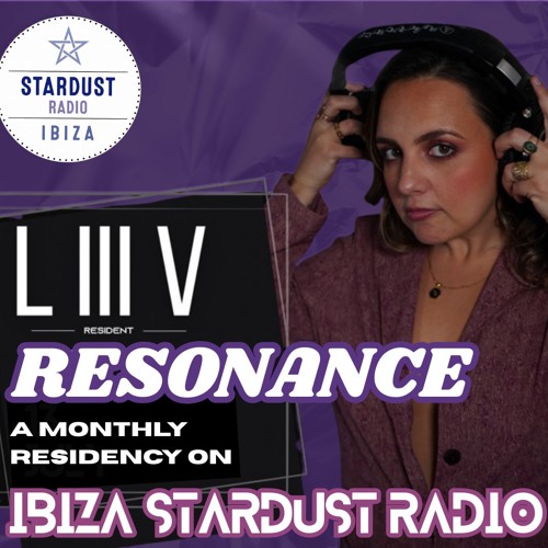 Resonance // A residency on Ibiza Stardust Radio thumbnail