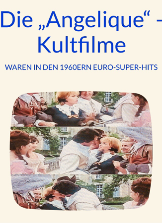 Die „Angelique“ -Filme WAREN IN DEN 1960ERN EURO-SUPER-HITS thumbnail