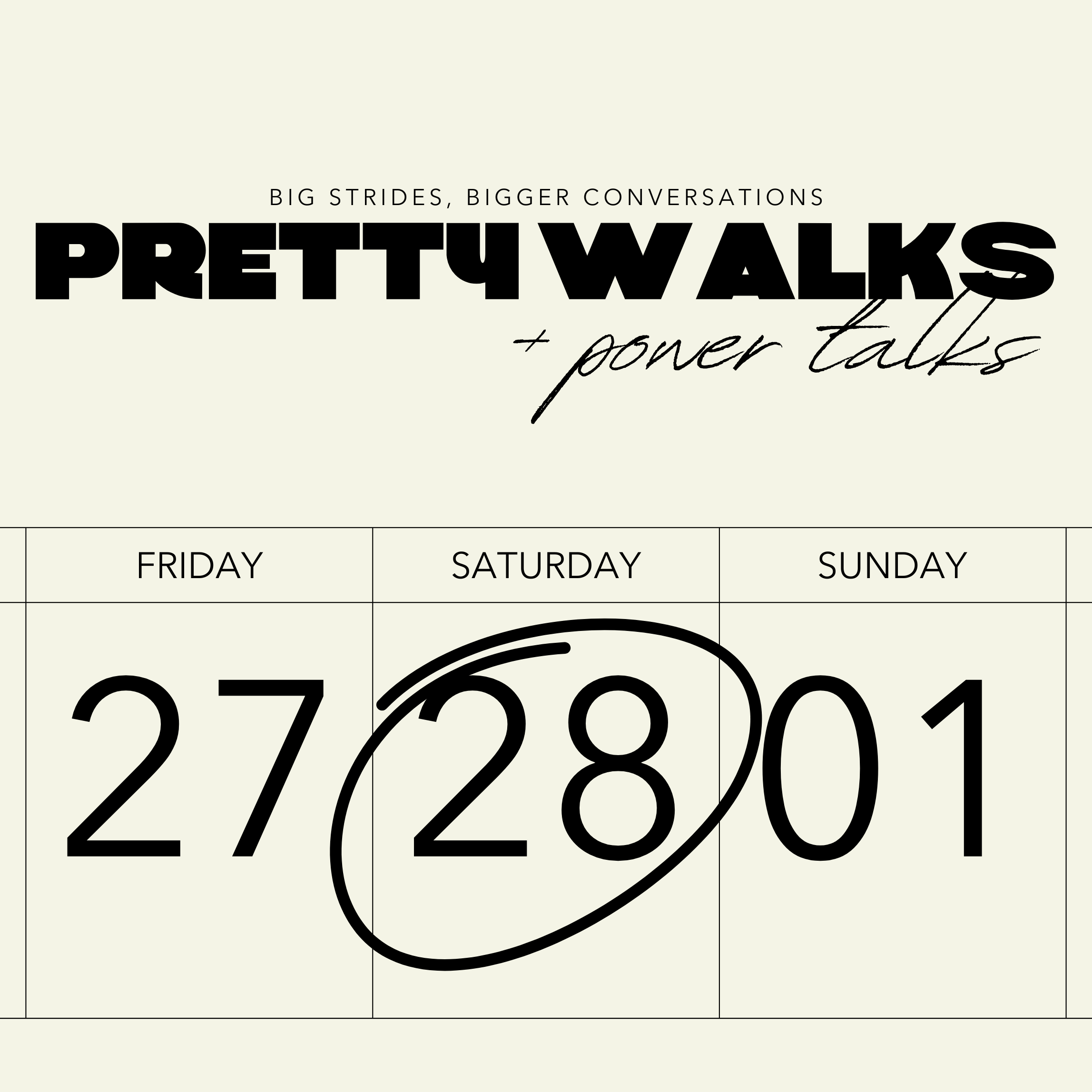 Feb 28th | Pretty Walks + Power Talks thumbnail
