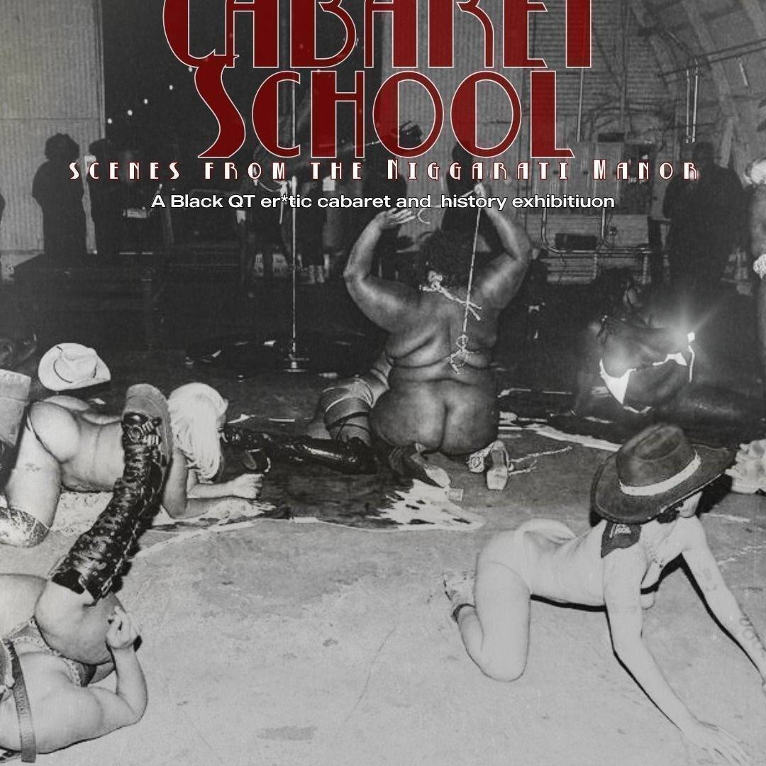 Cabaret School: Scenes from the Niggarati Manor thumbnail