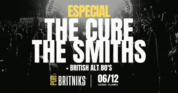 06.12 | Especial The Cure + The Smiths + British Alt 80s thumbnail