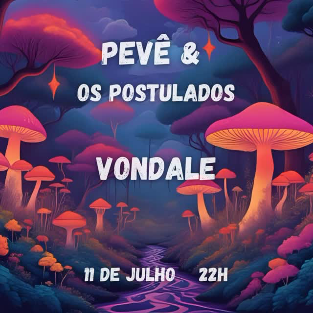 11.07 | Pevê & Os Postulados + Vondale thumbnail