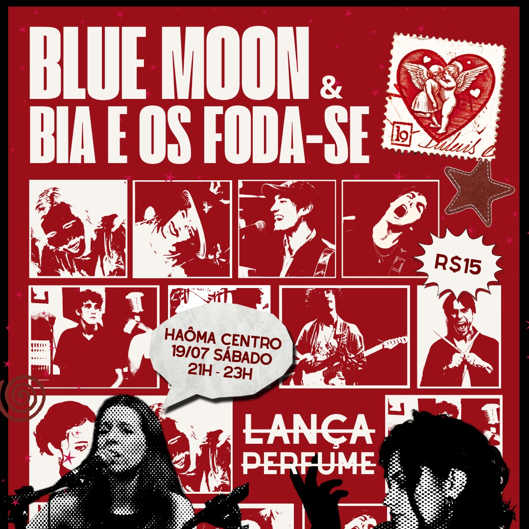 19.07 | Blue Moon + Bia e os Foda-se thumbnail