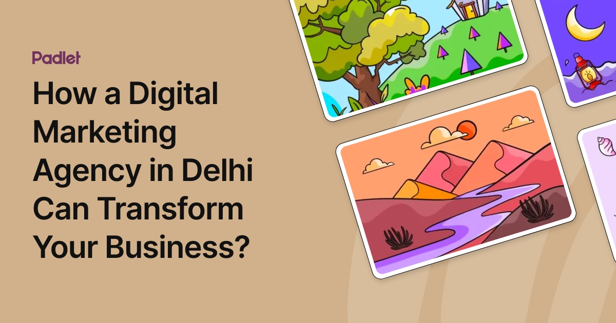How a Digital Marketing Agency in Delhi Can Transform Your Business? thumbnail