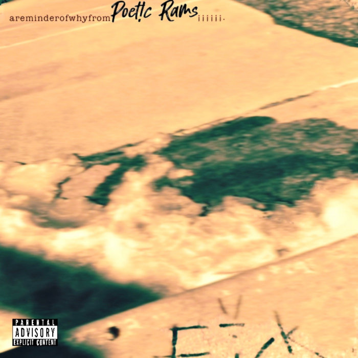 n o w P l a y i n g, an EP from Poet!c Rams thumbnail