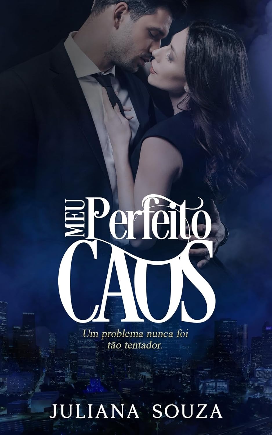 Meu Perfeito Caos : Um problema nunca foi tão tentador thumbnail