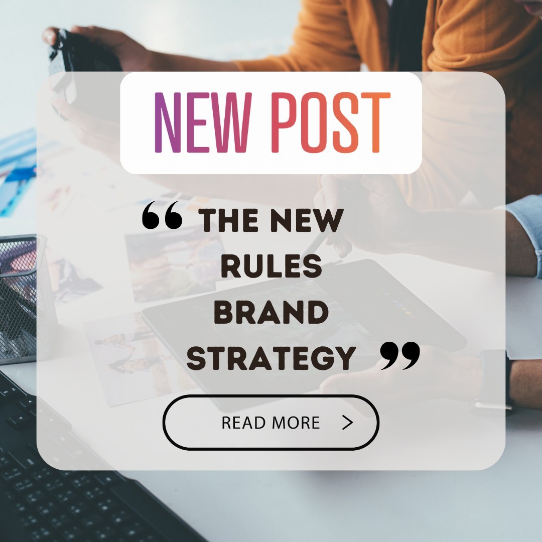 🌟 New Blog Series Alert! - I’m Excited to introduce "Brand Strategy - New Rules", a daily multi-part series packed with 