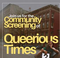 3.22: Queerious Times Screening  thumbnail