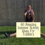 30 Amazing Summer Activity Ideas for Toddlers thumbnail