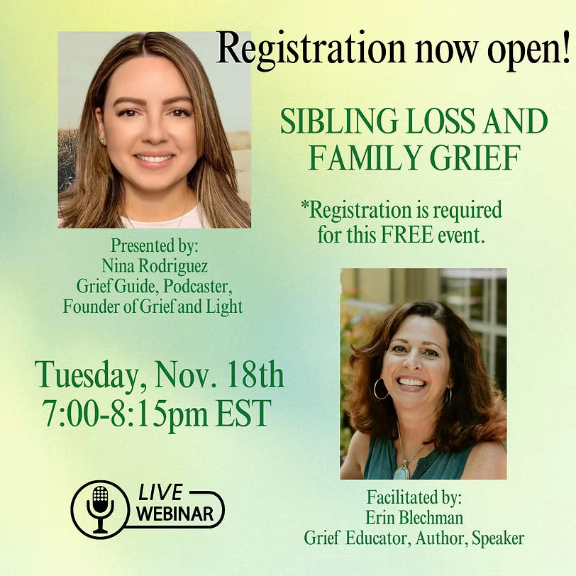NOV 18 | SIBLING LOSS and FAMILY GRIEF (Live Virtual Event) thumbnail