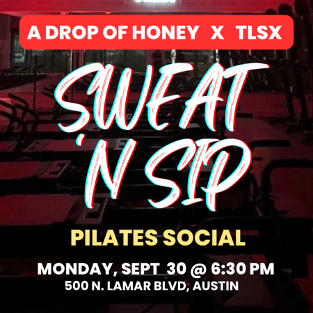 Sweat ‘N Sip 6:30 PM Pilates Social thumbnail