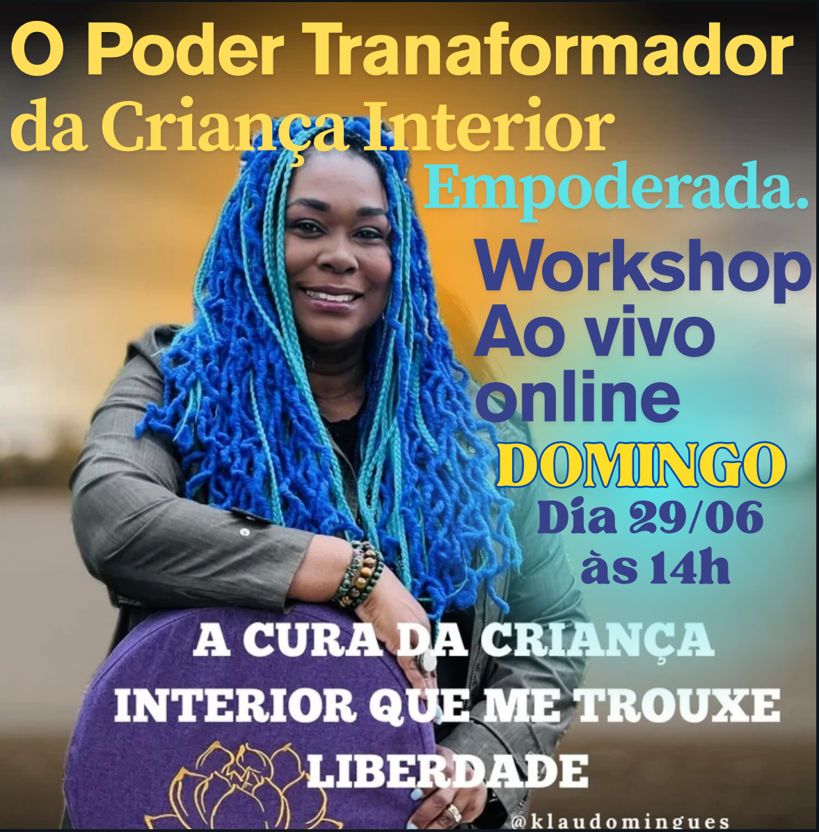Workshop  A Cura da Criança Interior Que Me Trouxe Liberdade  thumbnail