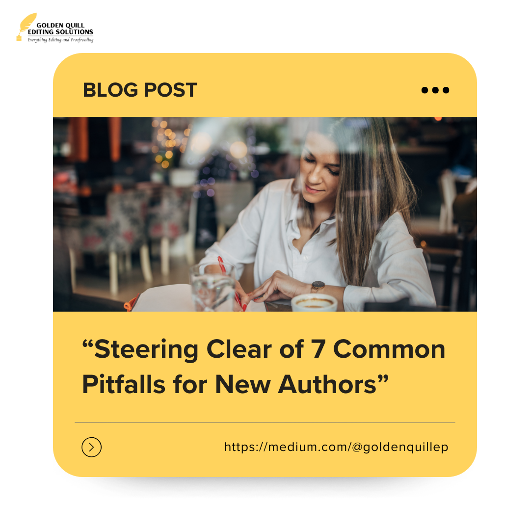 Navigating the Literary Landscape: Steering Clear of 7 Common Pitfalls for New Authors thumbnail