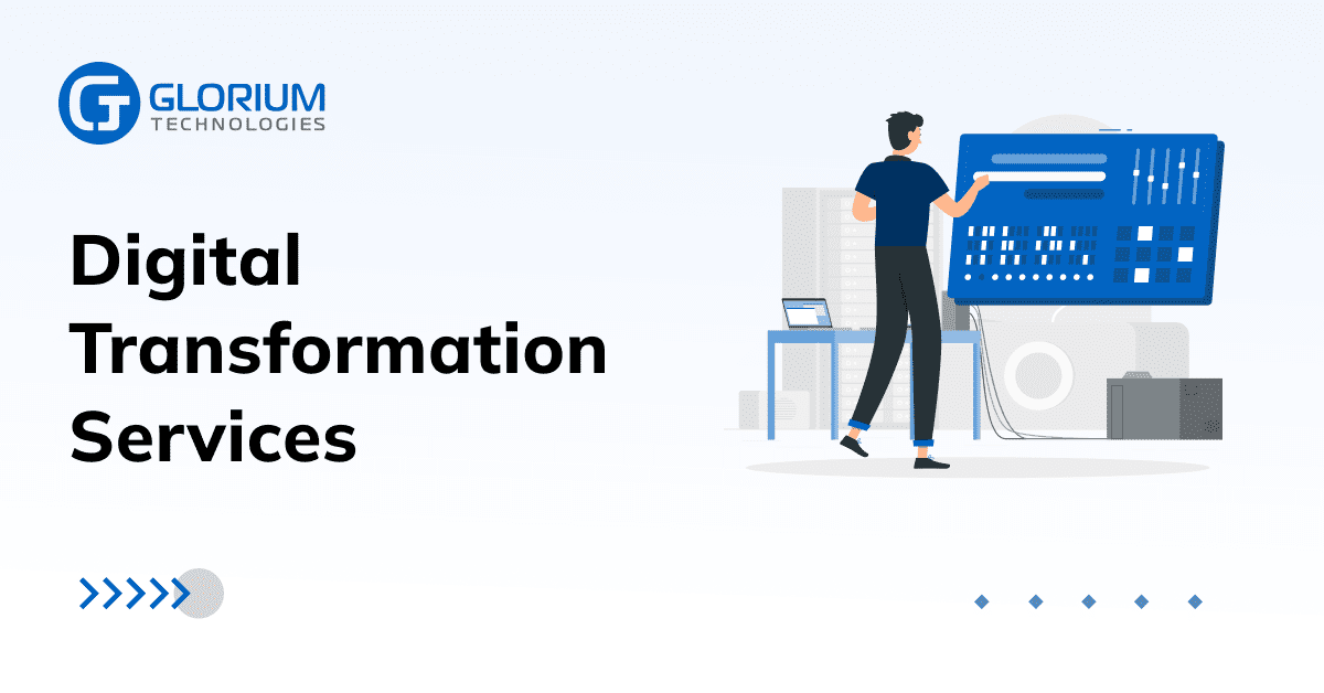Digital Transformation Services - Glorium Technologies thumbnail