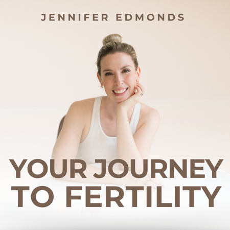 Listen to the Your Journey to Fertility Podcast thumbnail