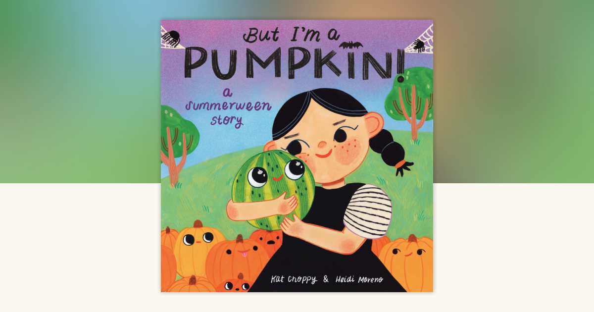 PREORDER: But I’m a Pumpkin! 🎃  thumbnail