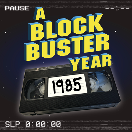 A Blockbuster Year Podcast thumbnail