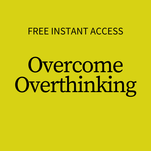Instant Access Training "Overcome Overthinking" thumbnail