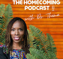 The Homecoming Podcast with Dr. Thema Bryant thumbnail