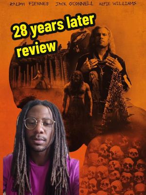 28 years later review @Sony Pictures AUS  #28yearslater #filmreview #moviereview #horror #zombie 