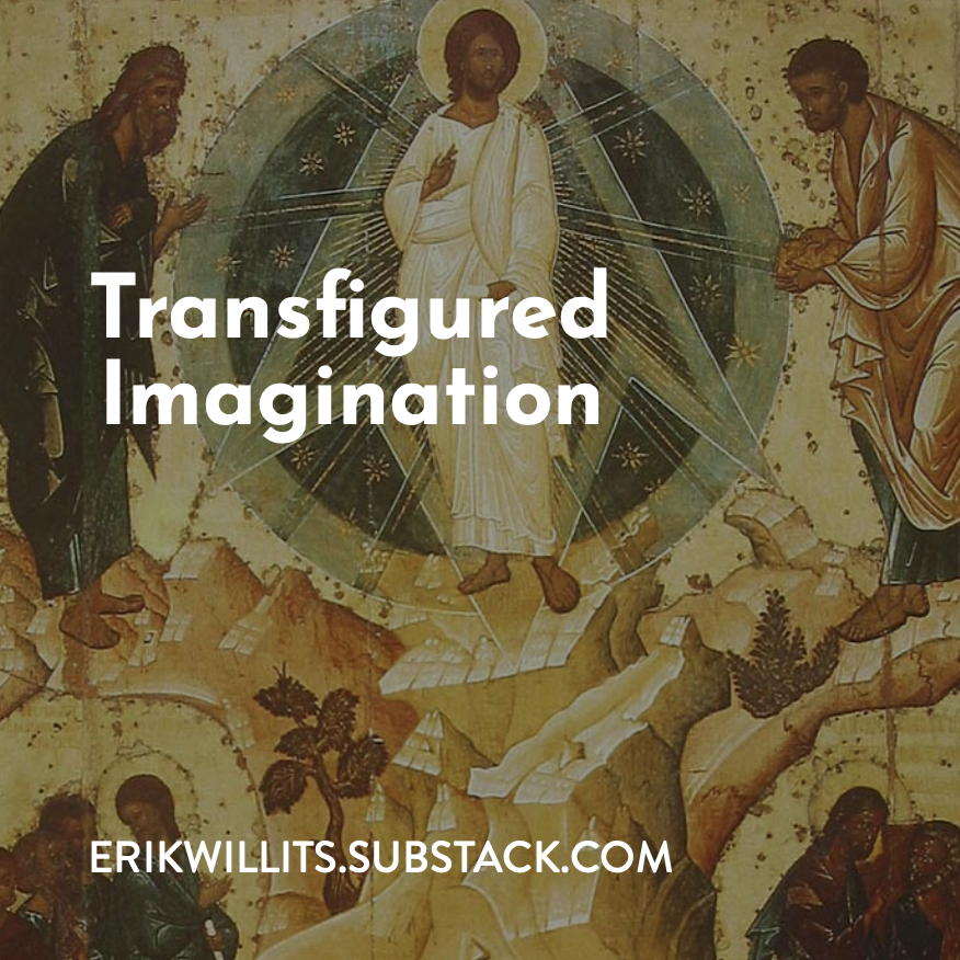 Transfigured Imagination - Substack  thumbnail