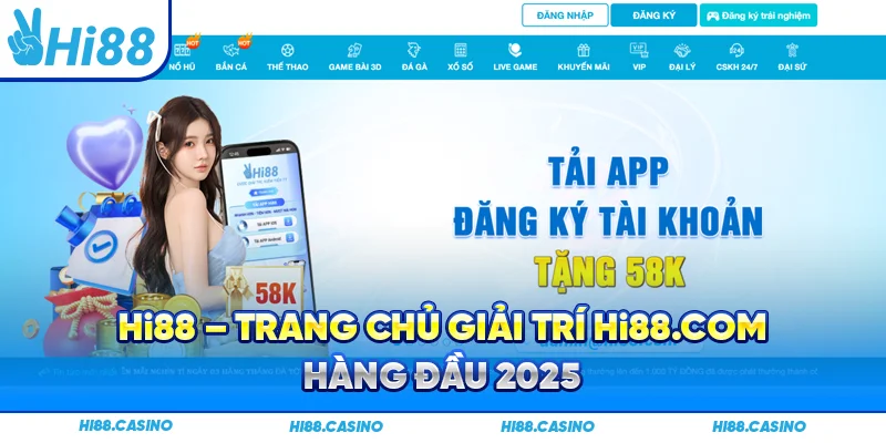 Hi88 ✔️ Link Trang Chủ Hi88.com Chính Thức Mới Nhất 2026 thumbnail