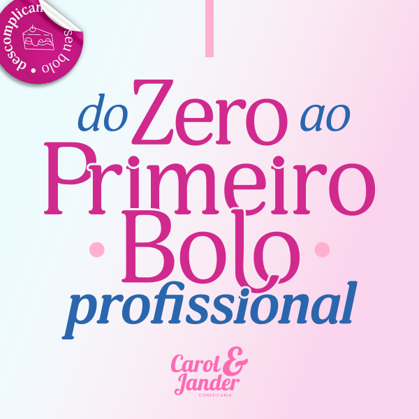 Programa do Zero ao Primeiro Bolo Profissional  thumbnail