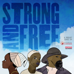 Listen to the latest Media Girlfriends podcast production, Strong and Free/Fort et Libre thumbnail