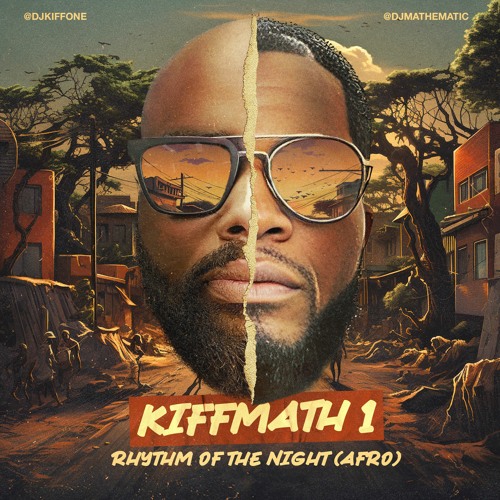 Rhythm Of The Night (Afro) / Kiff One X DJ Mathematic (Club Version) thumbnail