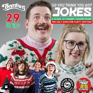 12/29 Bend, OR: So You Think You Got Jokes? UGLY SWEATER EDITION @ Silver Moon Brewing  thumbnail