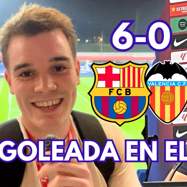 Vlog cobertura Barça-Valencia thumbnail