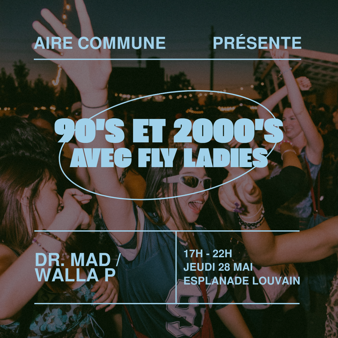 Soirée 90's et 2000's avec Fly Ladies thumbnail