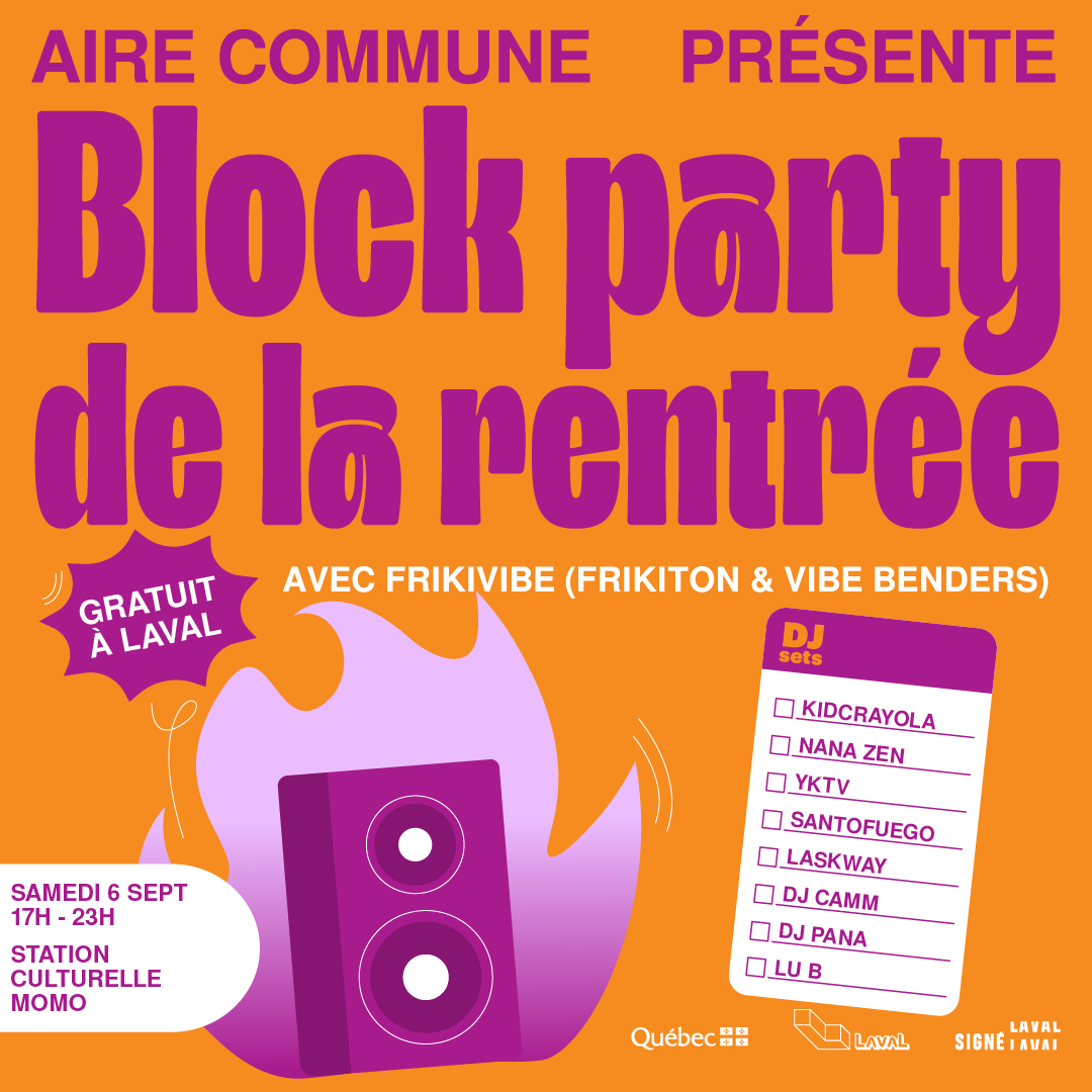 SAMEDI 6 SEPT - Block party de la rentrée à Laval avec FRIKIVIBE 🔥 thumbnail