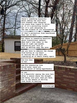 Kingdom Walk Diaries In this season, sis… the snow may fall, but embrace the gentle nudge of God’s healing. What feels c