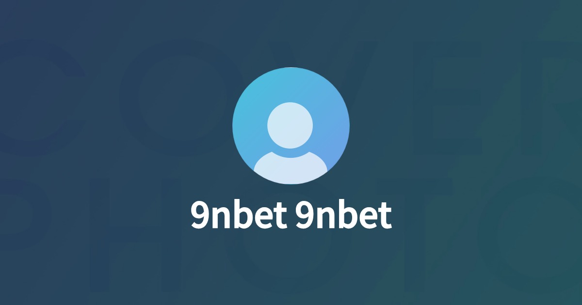 9nbet 9nbetのプロフィール - Wantedly thumbnail