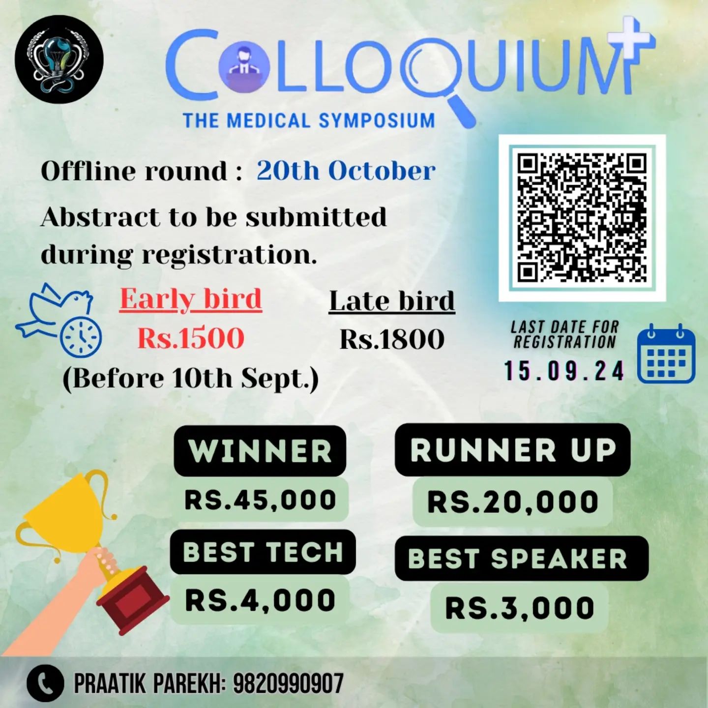 ⚕️SETH GS MEDICAL COLLEGE AND KEM HOSPITAL⚕️
 
✨ *CONFLUENCE  2024*✨
 Presents
🔍🎤 *COLLOQUIUM* 🔍🎤 

*_The Medical Sympos