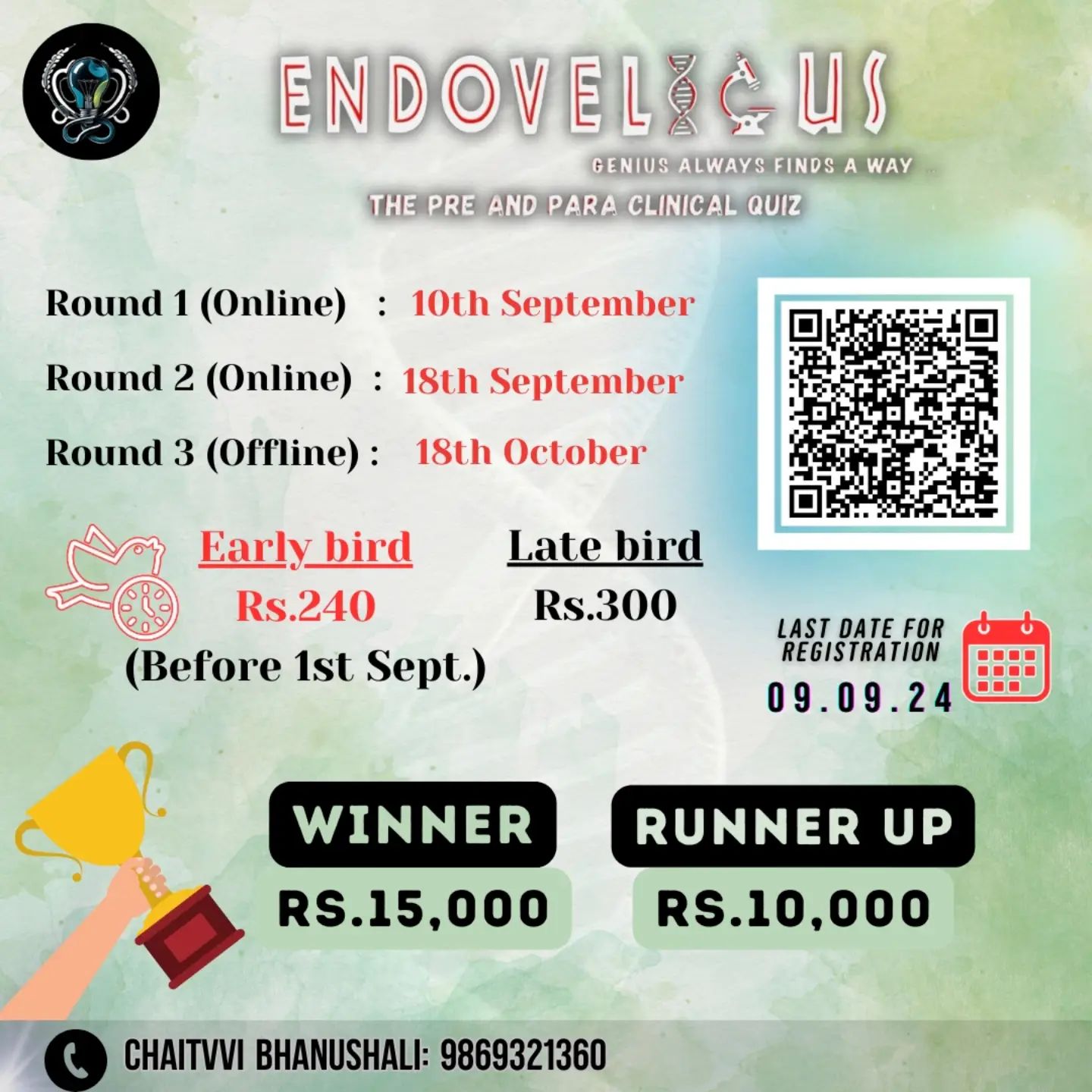🧠 *Unlock Your Medical Mind !!!*🧠

*CONFLUENCE GSMC PRESENTS*

*Endovelicus* - The Ultimate Pre and Para-Clinical Quiz!🔥
