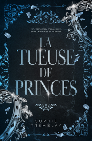 Précommander La Tueuse de Princes thumbnail