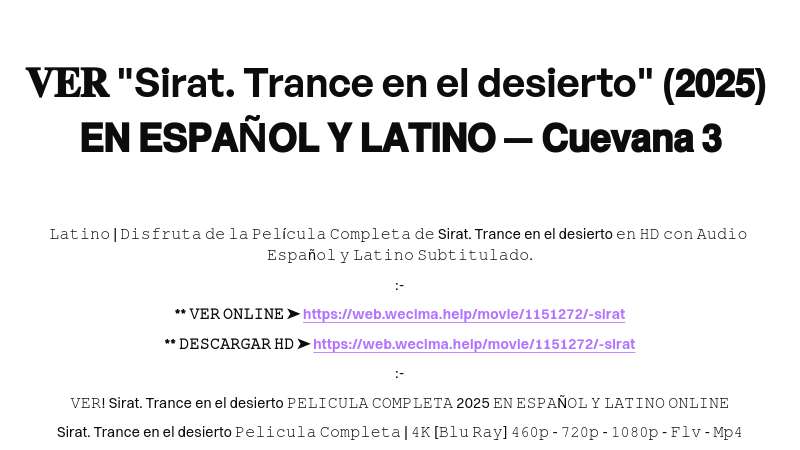 𝐕𝐄𝐑 "Sirat. Trance en el desierto" (𝟮𝟬𝟮𝟱) 𝗘𝗡 𝗘𝗦𝗣𝗔Ñ𝗢𝗟 𝗬 𝗟𝗔𝗧𝗜𝗡𝗢 — 𝗖𝘂𝗲𝘃𝗮𝗻𝗮 𝟯 | Built with Prezo thumbnail