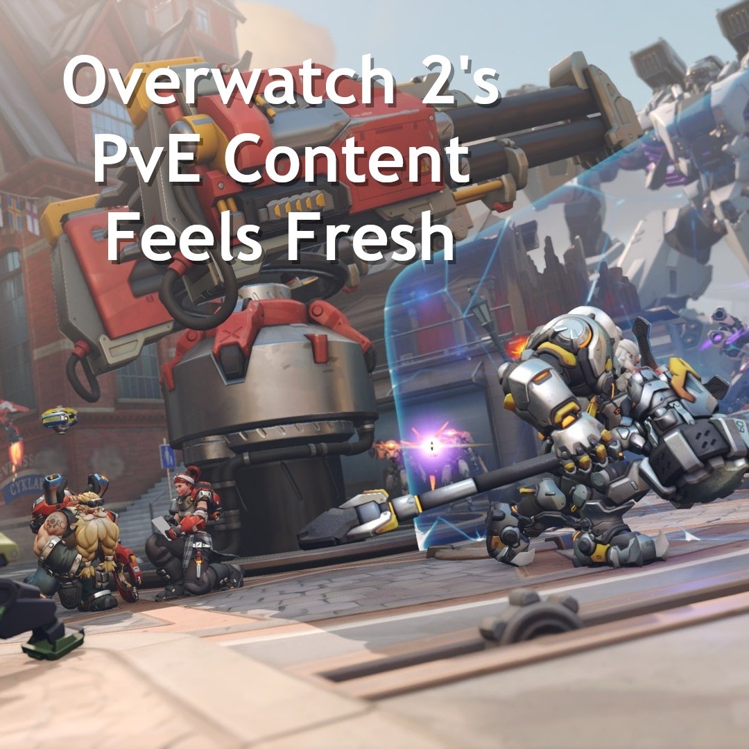 Overwatch 2's PvE content is like a breath of fresh air, but its longevity and Blizzard's ability to keep the ball rolli