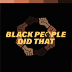 Black People Did That Docu Series thumbnail