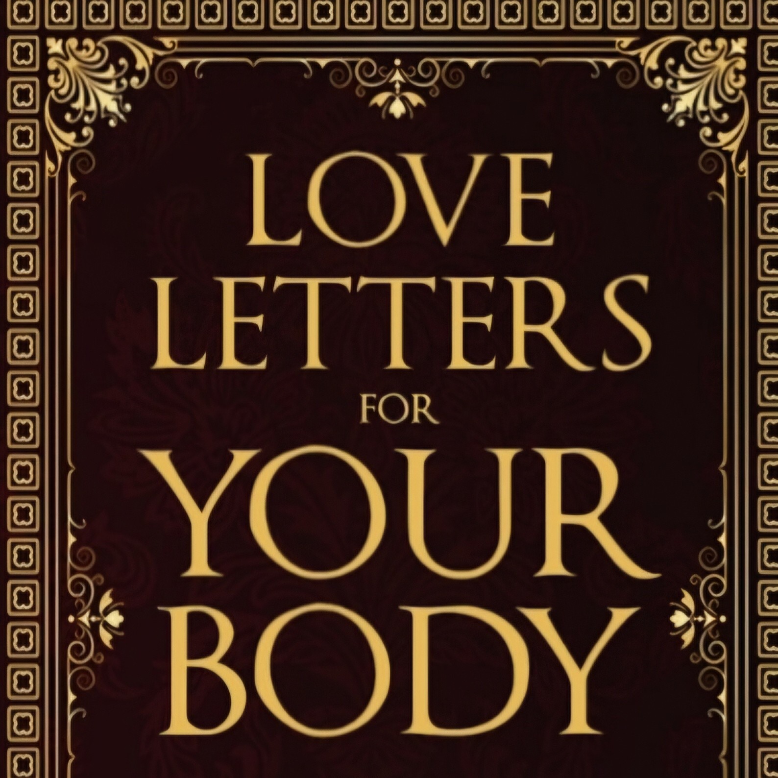 Love Letters For Your Body — Healing Forward with Wendi thumbnail