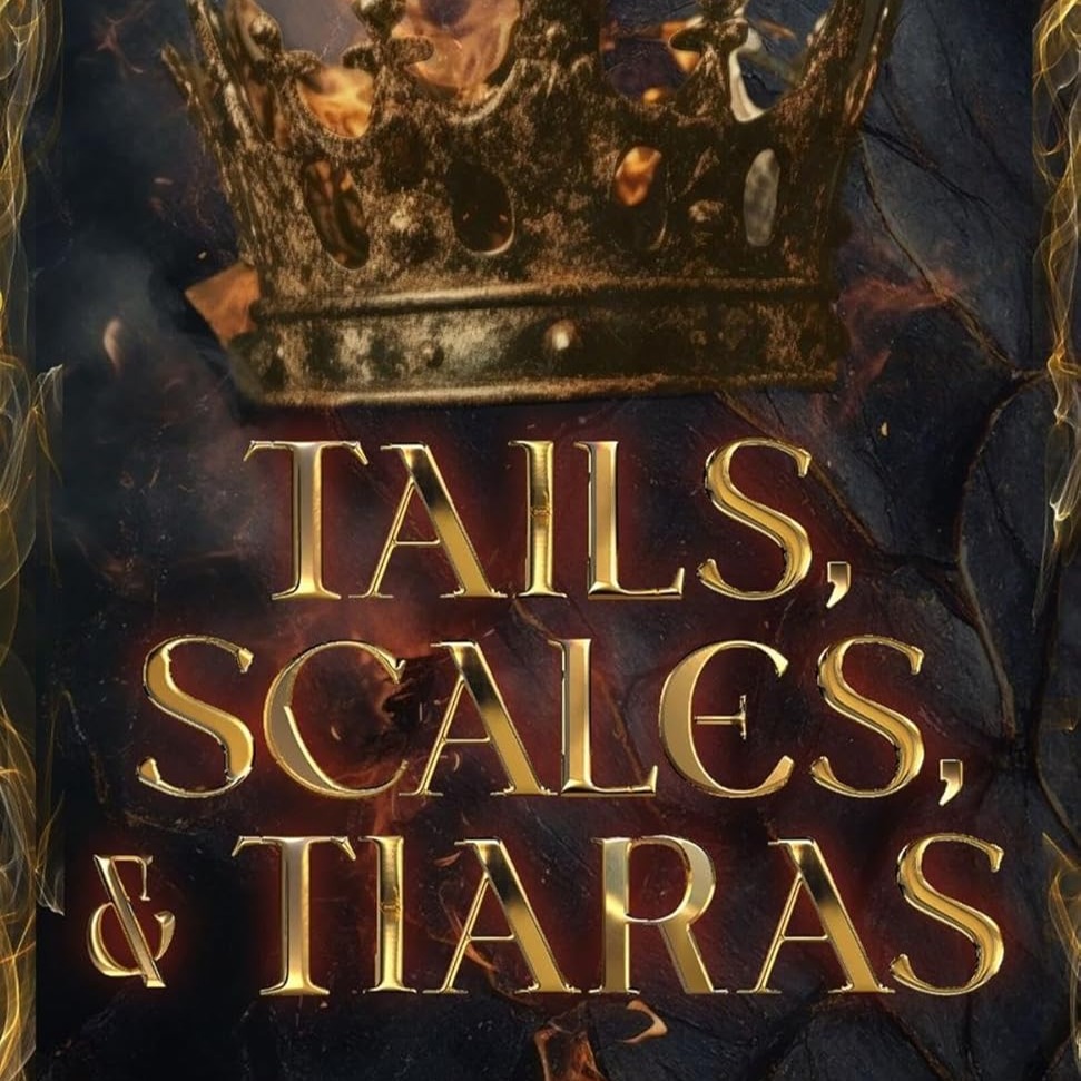 Tails, Scales, and Tiaras thumbnail