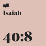 Isaiah 40:8 (NEW SONG) thumbnail