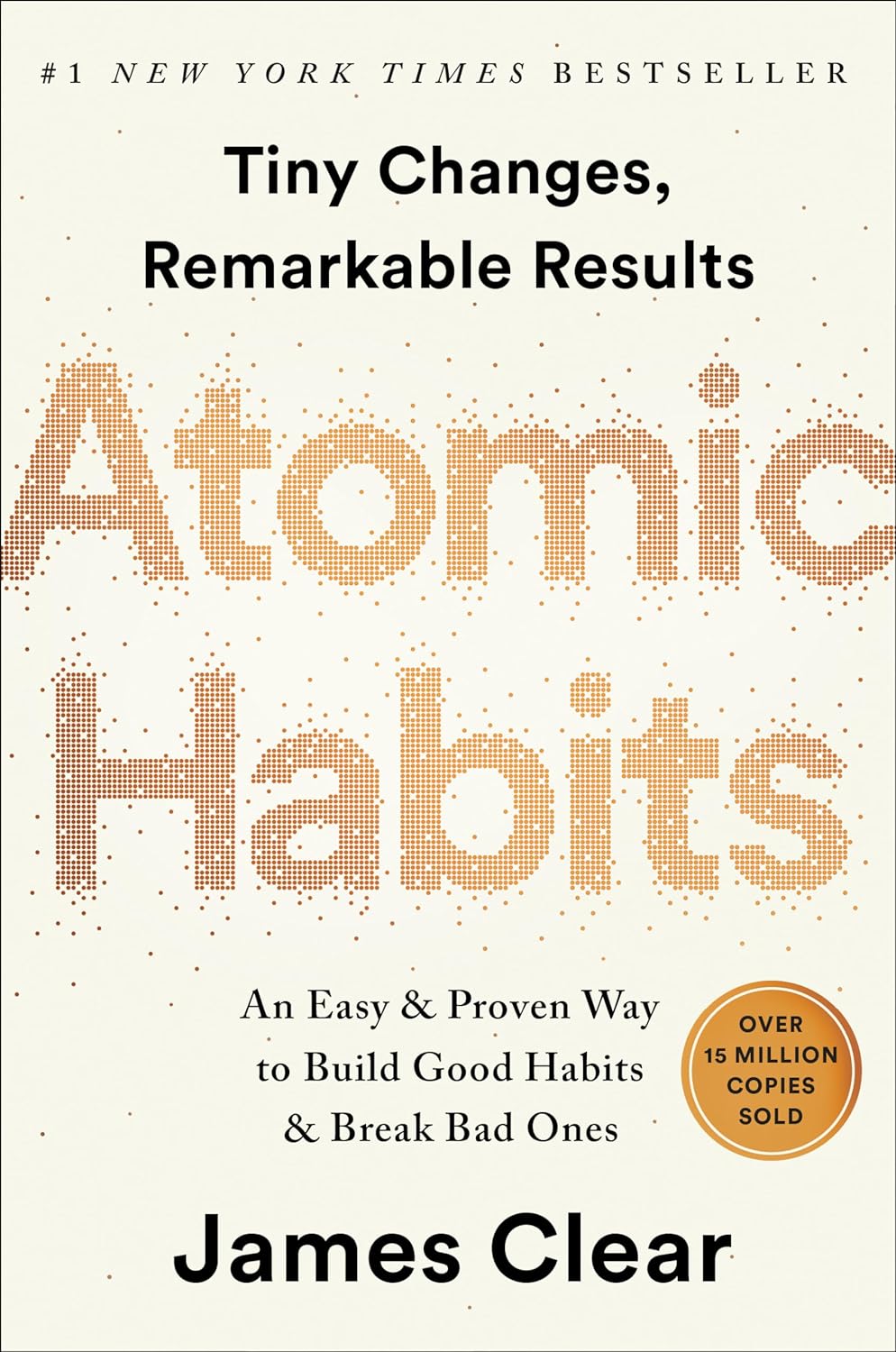 Atomic Habits: An Easy & Proven Way to Build Good Habits & Break Bad Ones thumbnail